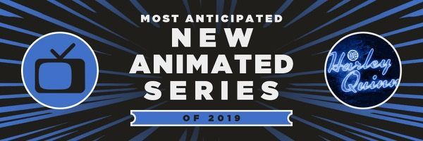 Nova série animada mais esperada de 2019