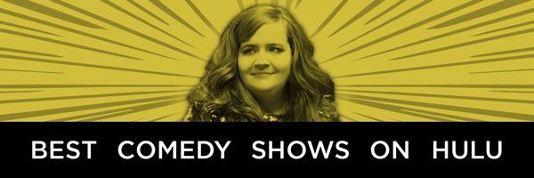 Die besten Comedy-Shows auf Hulu im Moment